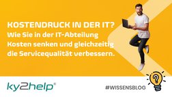 KYBERNA Wissensblog: IT-Kosten senken mit ITSM Software ky2help